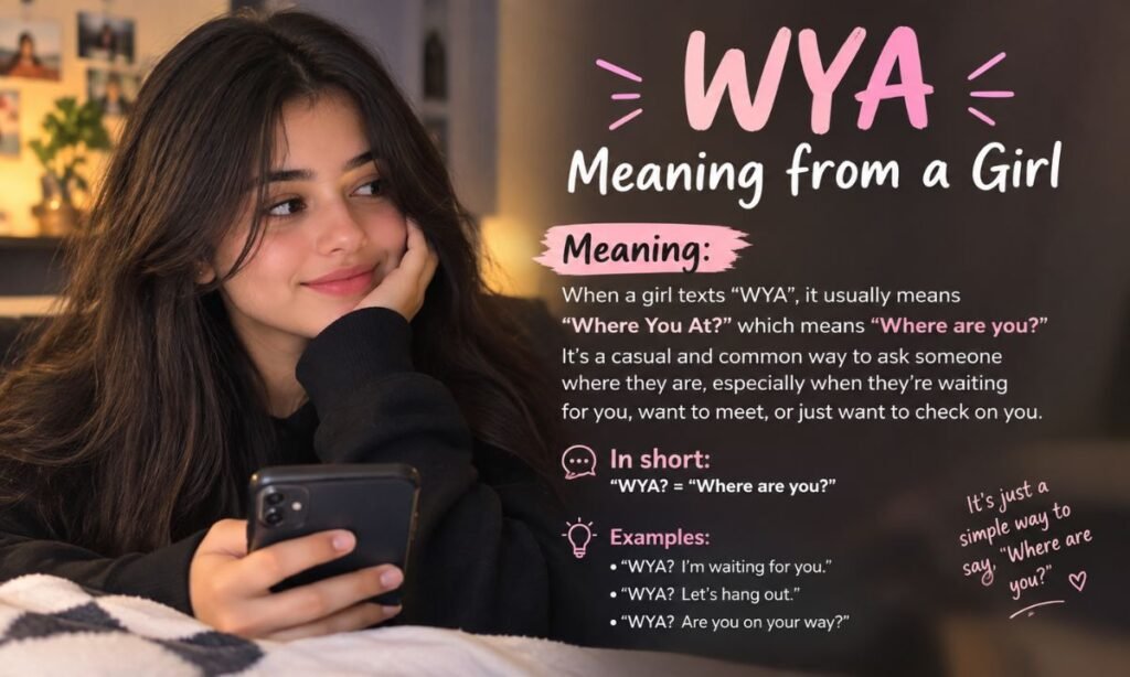 WYA Meaning from a Girl